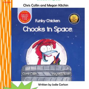 Preschool Teaching Booklet –Funky Chicken: Chooks in Space