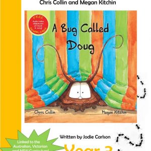 Year 3 Teaching Booklet – A Bug Called Doug
