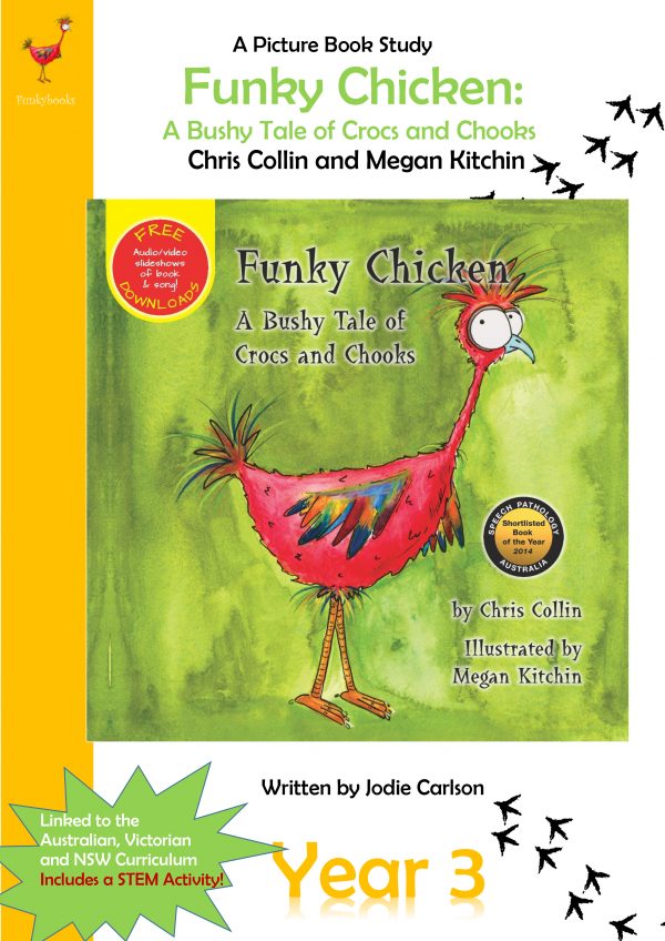 Year 3 Teaching Booklet - Funky Chicken: A Bushy Tale of Crocs and Chooks
