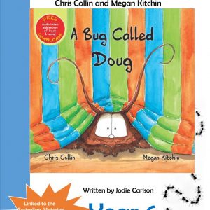 Year 6 Teaching Booklet – A Bug Called Doug
